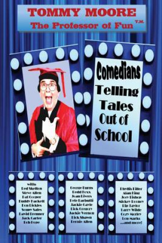 Książka Comedians Telling Tales Out of School Tommy Moore