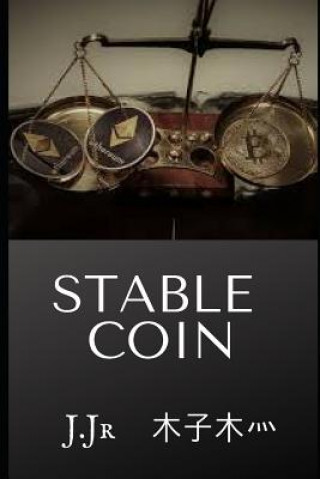Knjiga Stable Coin J. Jr.
