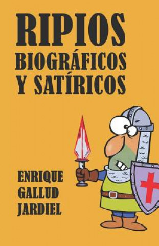 Carte Ripios Biográficos Y Satíricos Enrique Gallud Jardiel
