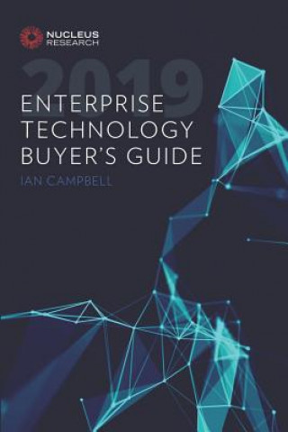 Книга 2019 Enterprise Technology Buyer's Guide Ian Campbell