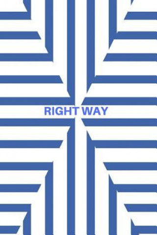 Knjiga Right Way Uplifting Journals