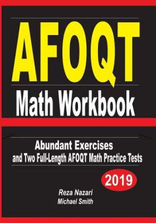 Könyv Afoqt Math Workbook: Abundant Exercises and Two Full-Length Afoqt Math Practice Tests Reza Nazari