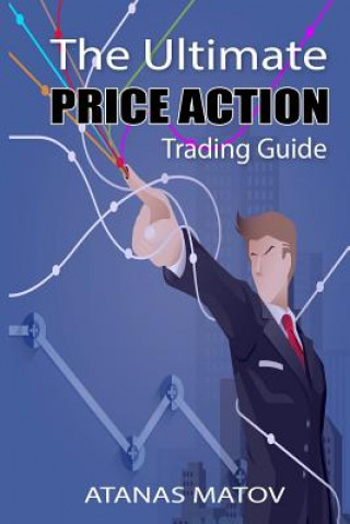 Książka Ultimate Price Action Trading Guide Atanas Matov