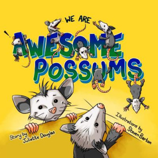 Libro Awesome Possums Juliette Douglas