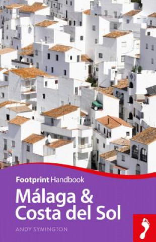 Kniha Malaga & Costa del Sol Andy Symington