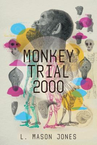 Knjiga Monkey Trial 2000 L. Mason Jones