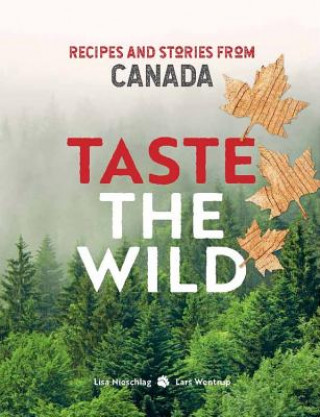 Kniha Taste the Wild Lisa Nieschlag