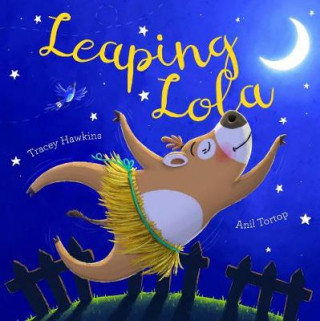 Kniha Leaping Lola Tracey Hawkins