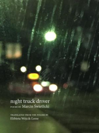 Kniha night truck driver El& Wojcik-Leese