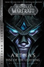Könyv World of Warcraft: Arthas - Rise of the Lich King - Blizzard Legends Christie Golden