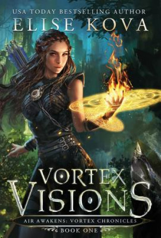 Könyv Vortex Visions Elise Kova