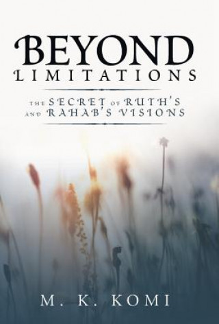 Carte Beyond Limitations M. K. Komi