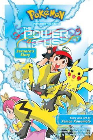 Книга Pokemon the Movie: The Power of Us--Zeraora's Story Kemon Kawamoto