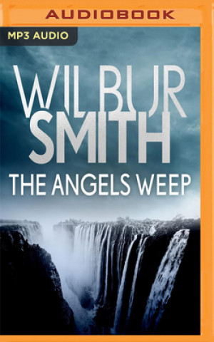 Digital ANGELS WEEP THE Wilbur Smith