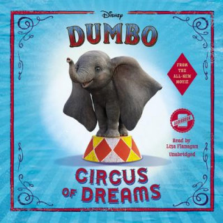 Digital Dumbo: Circus of Dreams Kari Sutherland