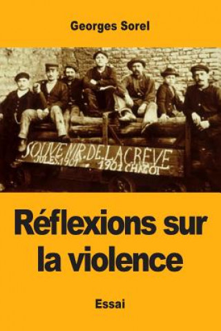 Carte Reflexions sur la violence Georges Sorel