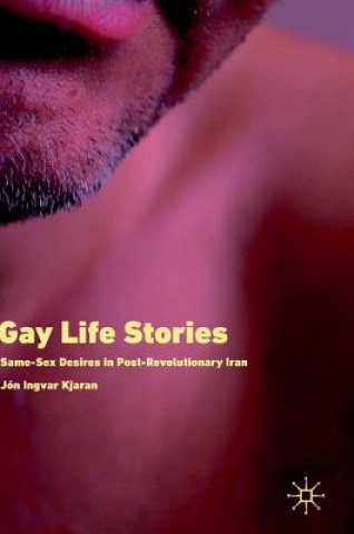 Kniha Gay Life Stories Jón Ingvar Kjaran