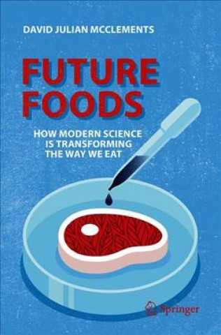 Könyv Future Foods D. Julian McClements
