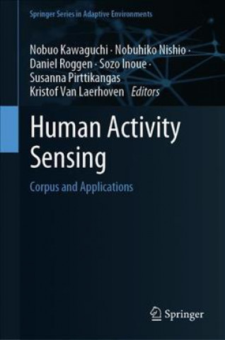 Book Human Activity Sensing Nobuo Kawaguchi