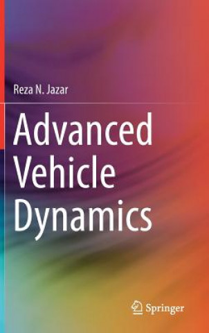 Könyv Advanced Vehicle Dynamics Reza N. Jazar