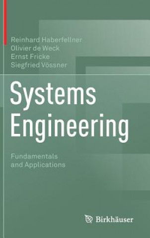 Knjiga Systems Engineering Reinhard Haberfellner