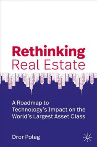 Книга Rethinking Real Estate Dror Poleg