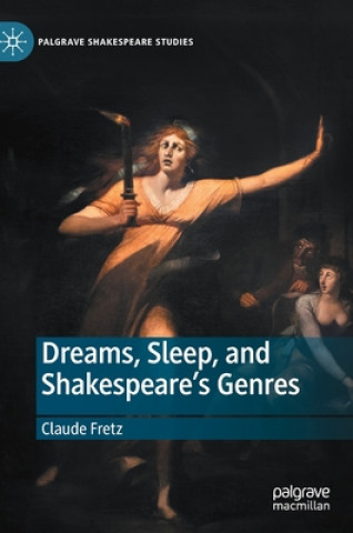 Książka Dreams, Sleep, and Shakespeare's Genres Claude Fretz