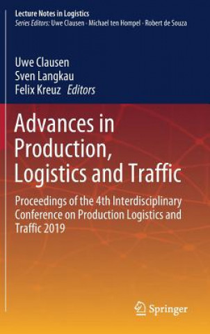 Książka Advances in Production, Logistics and Traffic Uwe Clausen