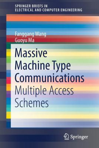 Knjiga Massive Machine Type Communications Fanggang Wang