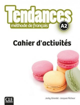 Книга Tendances A2 - Cahier d'activités 