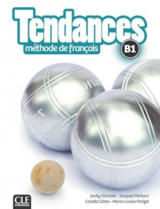 Könyv Tendances B1 - Livre de l'élève + DVD-ROM 