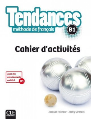 Kniha Tendances B1 - Cahier d'activités 
