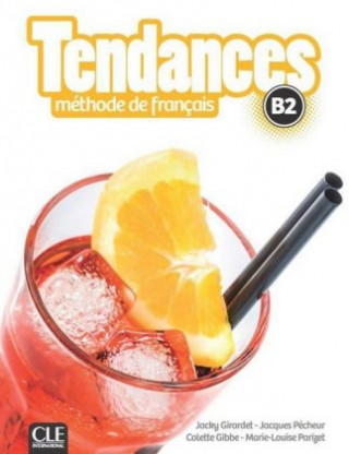 Kniha Tendances B2 - Livre de l'élève + DVD-ROM 