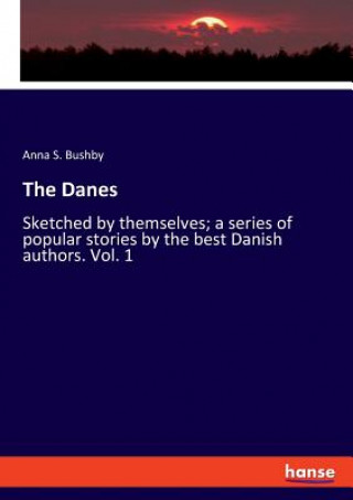 Kniha Danes Anna S. Bushby