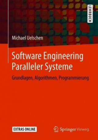 Knjiga Software Engineering Paralleler Systeme Michael Uelschen