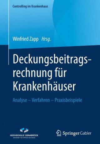 Livre Deckungsbeitragsrechnung Fur Krankenhauser Winfried Zapp