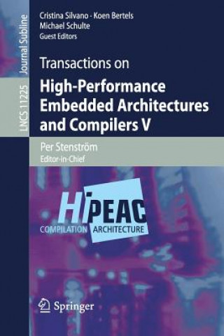 Kniha Transactions on High-Performance Embedded Architectures and Compilers V Cristina Silvano