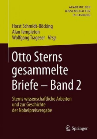Carte Otto Sterns gesammelte Briefe - Band 2 Horst Schmidt-Böcking
