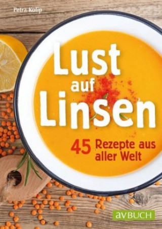 Livre Lust auf Linsen Petra Kolip