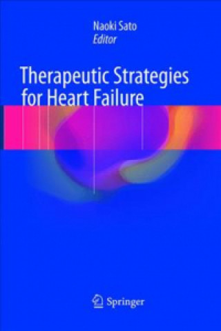 Buch Therapeutic Strategies for Heart Failure Naoki Sato