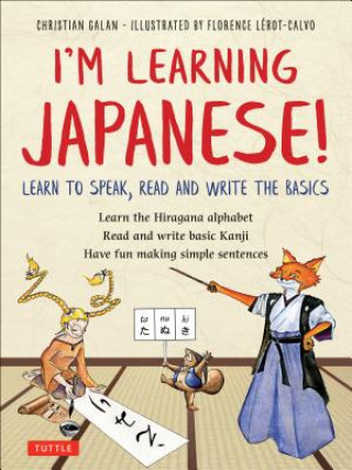 Книга I'm Learning Japanese! Christian Galan