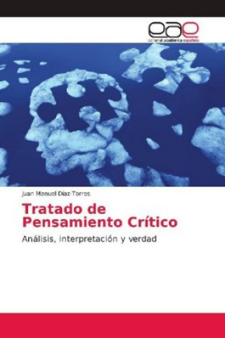 Kniha Tratado de Pensamiento Crítico Juan Manuel Díaz-Torres