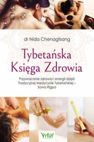 Libro Tybetańska Księga Zdrowia Chenagtsang Nida