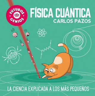 Kniha Física cuántica Carlos Pazos