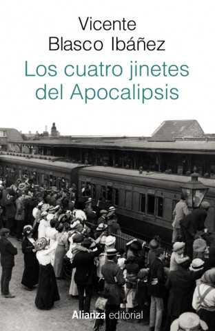Könyv Los cuatro jinetes del Apocalipsis Vicente Blasco Ibá?ez