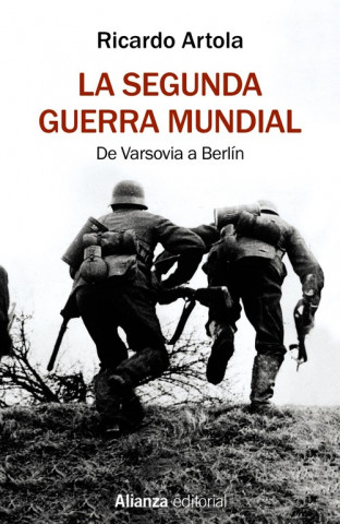 Kniha La Segunda Guerra Mundial Ricardo Artola
