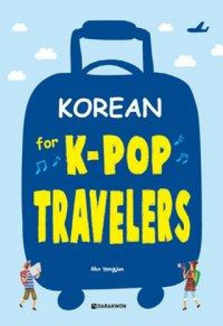 Książka Ahn, Y: Korean for K-POP Travellers Yongjun Ahn