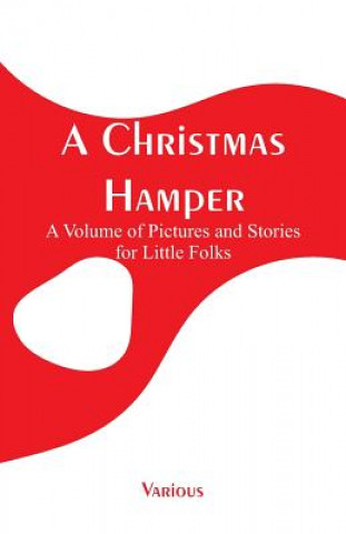 Könyv Christmas Hamper Various