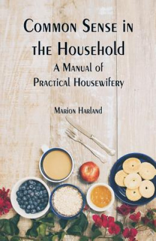 Book Common Sense in the Household Marion Harland