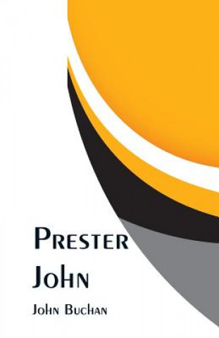 Knjiga Prester John John Buchan